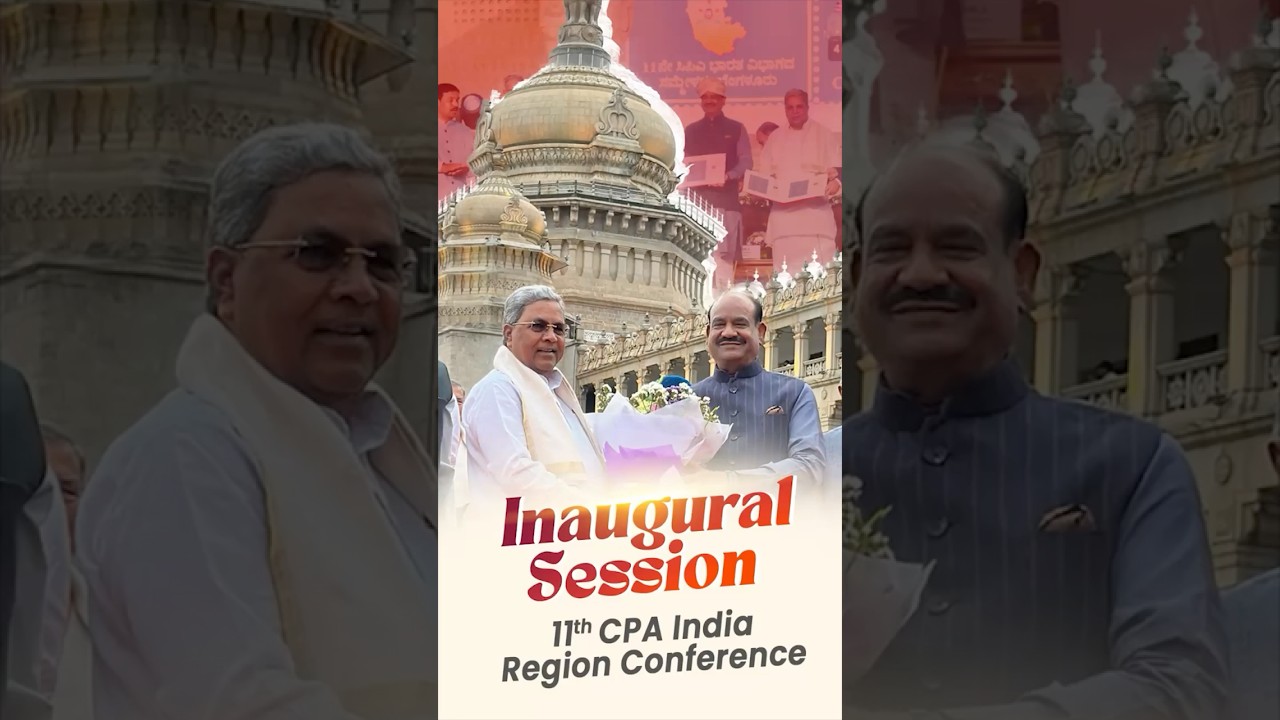 11th CPA India Region Conference | Inaugural Session Glimpses | Om Birla in Bengaluru, Karnataka