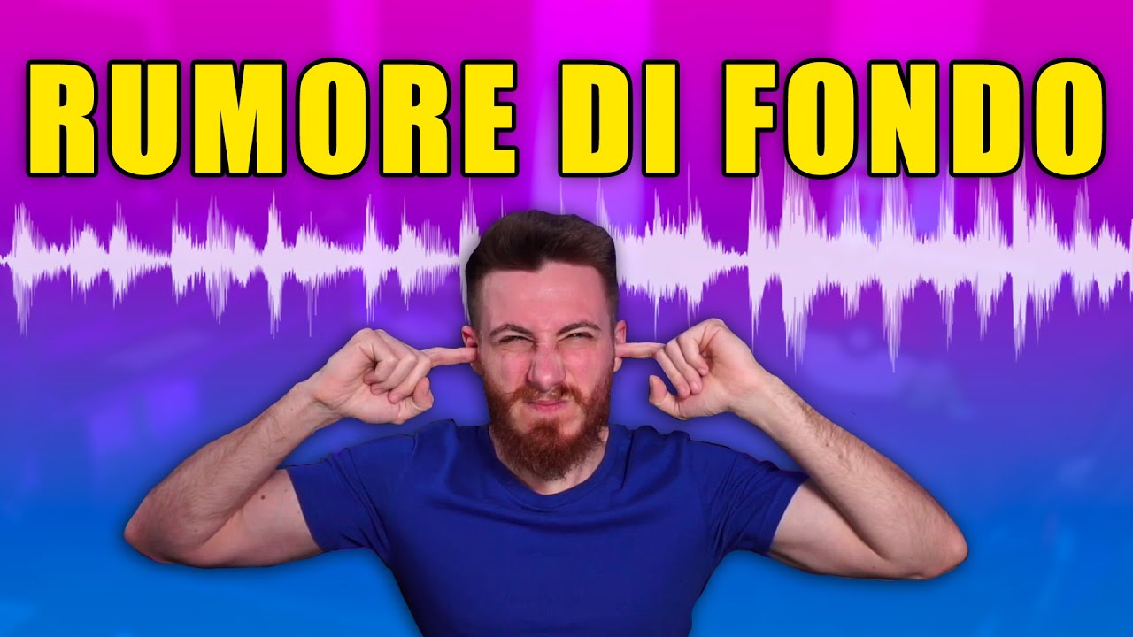 Come ELIMINARE il RUMORE DI FONDO dal microfono