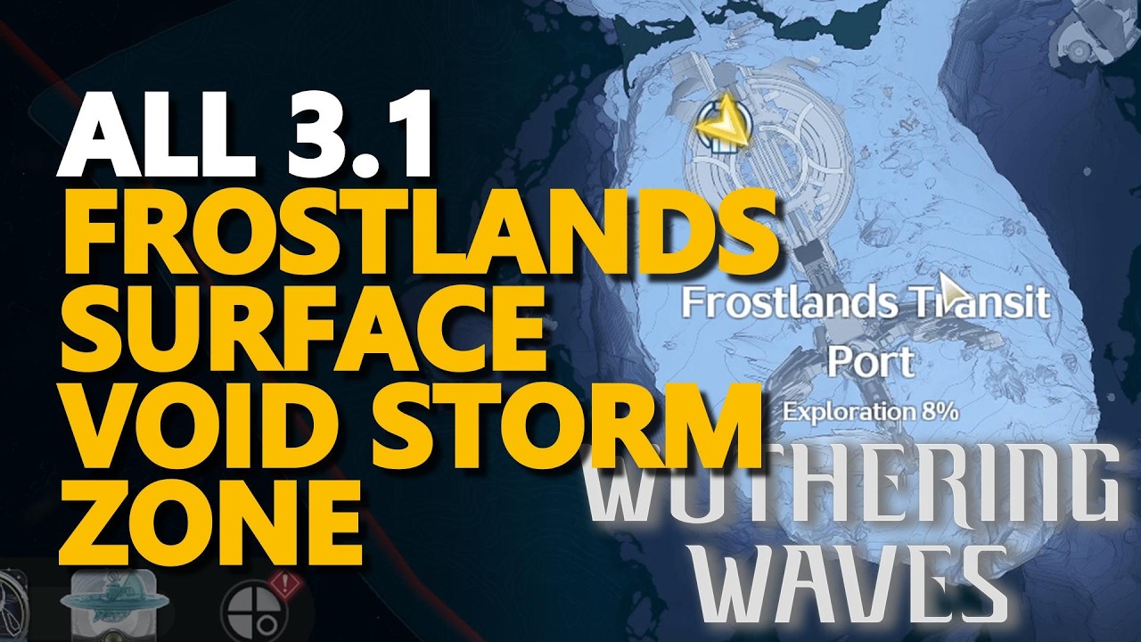All Frostlands Surface Void Storm Zone 3.1 Wuthering Waves