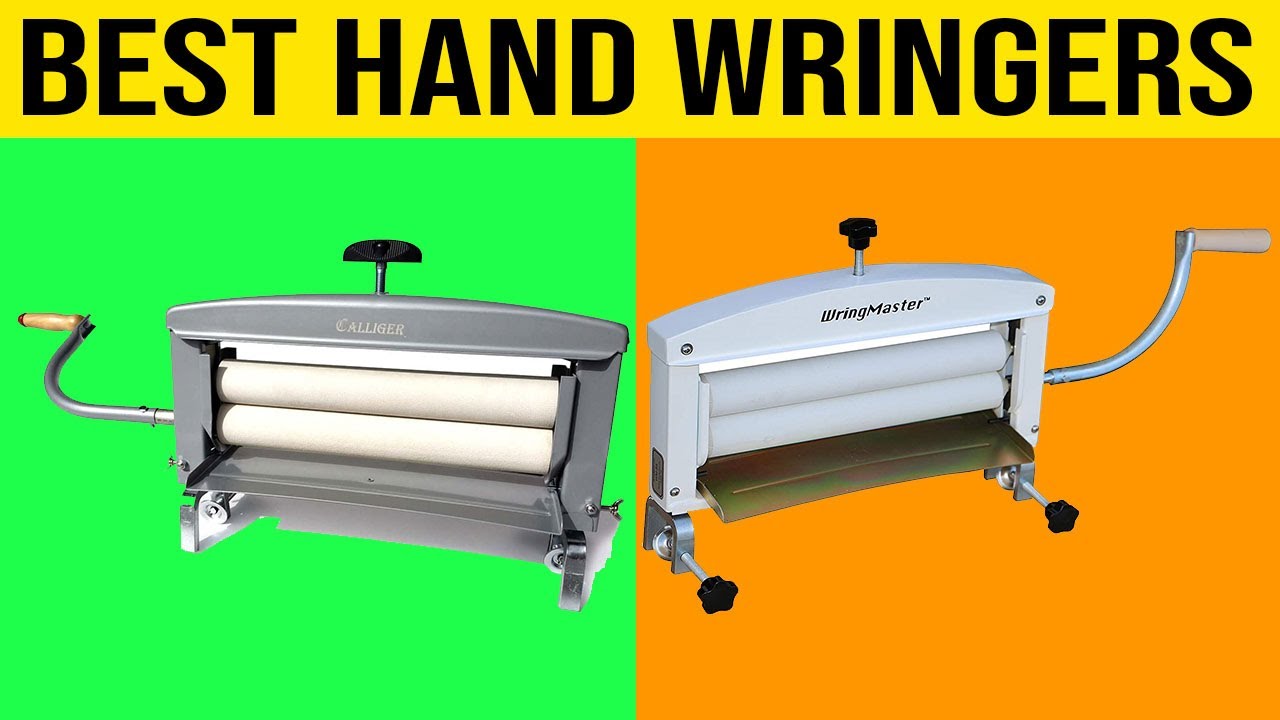 Top 5 Best Hand Wringers