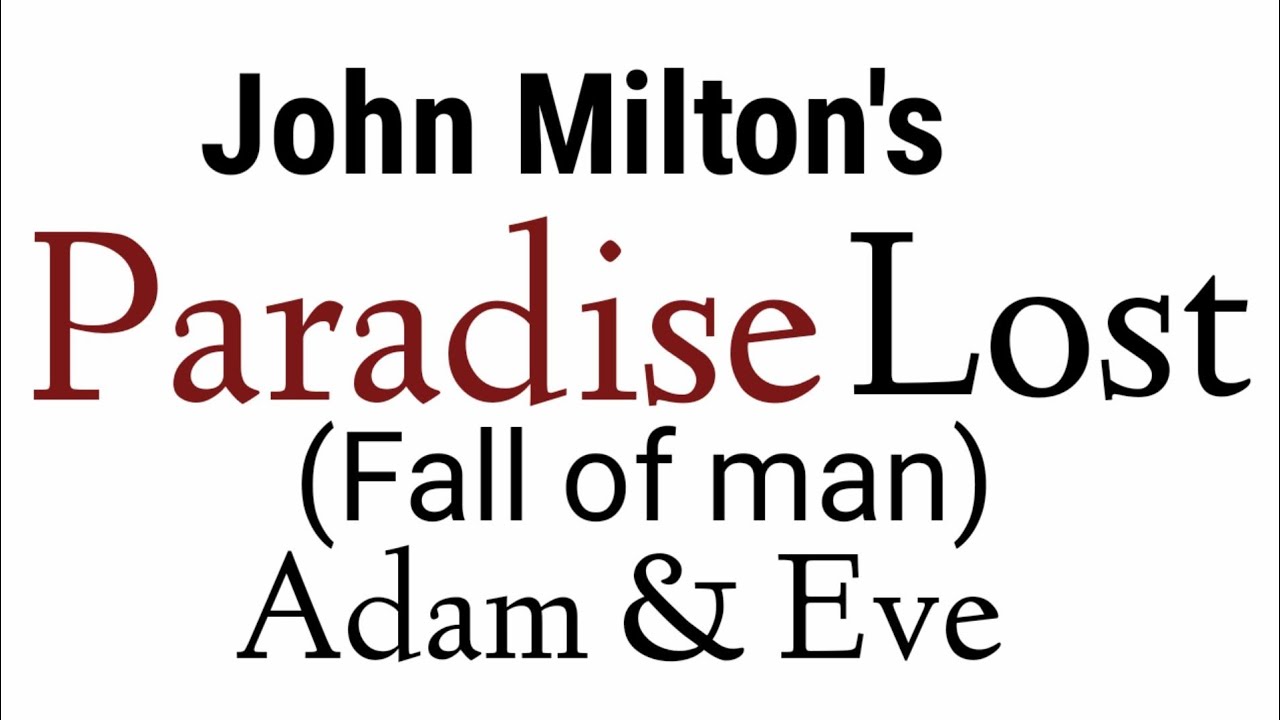 Paradise Lost : John Milton #Adam #Eve