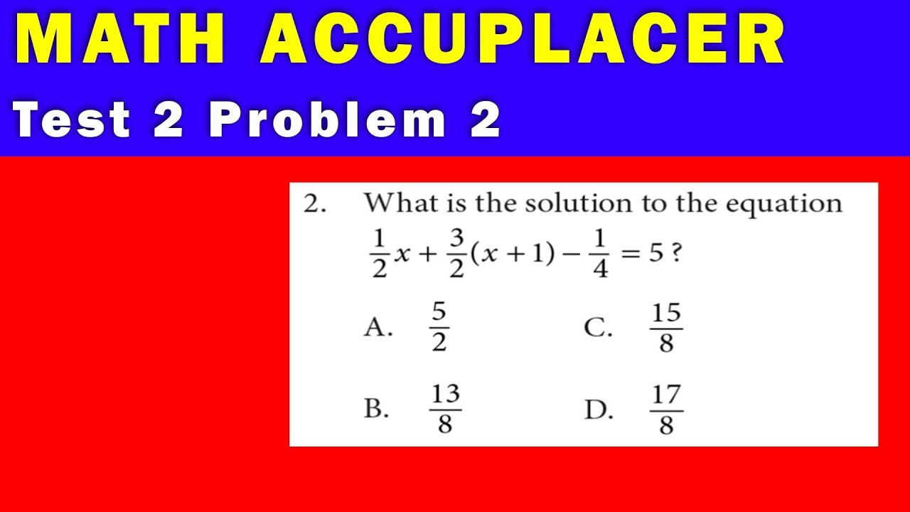 Тест по математике Accuplacer - Тест 2, Задача 2