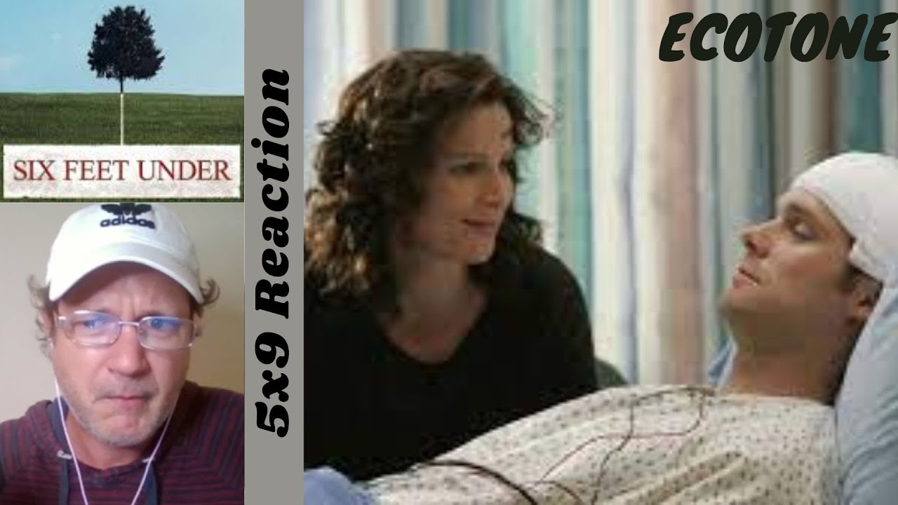 Six Feet Under 5x9 Reaction - Ecotone