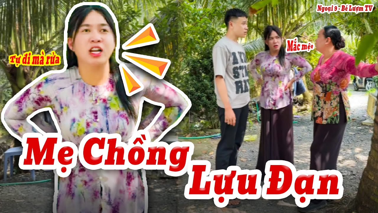 Mẹ Chồng Lựu Đạn Định Bắt Nạt Con Dâu Nào Ngờ Nhận Cái Kết Bẽ Mặt | Ngoại 9 - Bé Lượm TV
