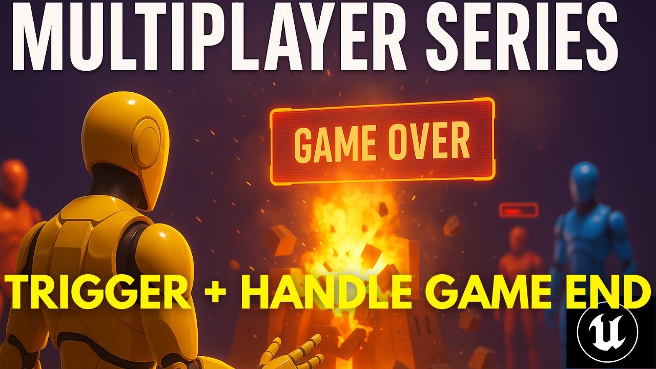 UE5 Multiplayer Series - Destroying The Enemy Base + Game End | Pt.9