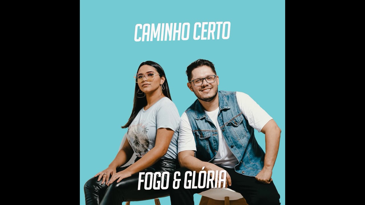 NOVO EP CAMINHO CERTO - FORRÓ FOGO E GLÓRIA