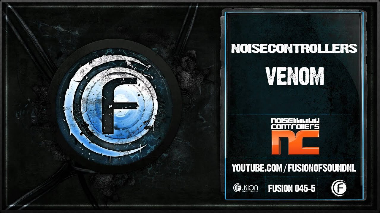 Noisecontrollers - Venom - Fusion 045
