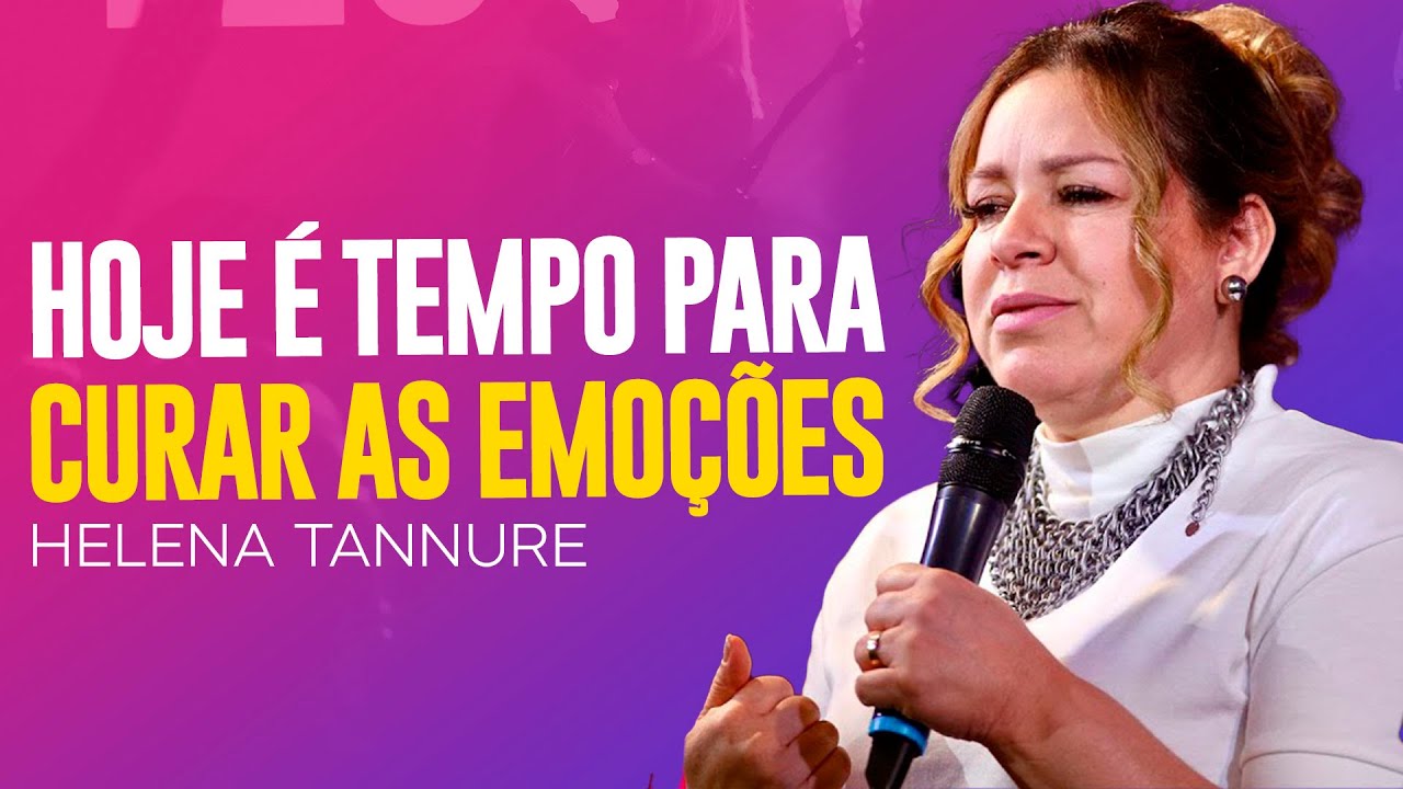 Helena Tannure | TEMPO PARA CURAR AS EMOÇÕES
