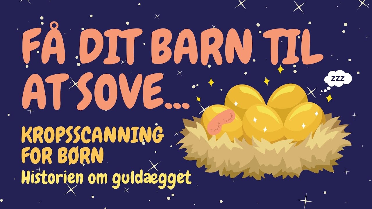 Kropsscanning for børn - Guldæggets rejse igennem kroppen  | Godnathistorier for børn 💤