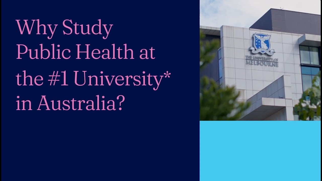 Why Study Public Health at Melbourne?