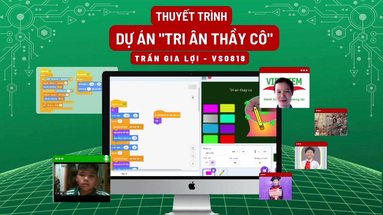 Tri Ân Thầy Cô - Trần Gia Lợi - Lớp học lập trình Scratch VS0818