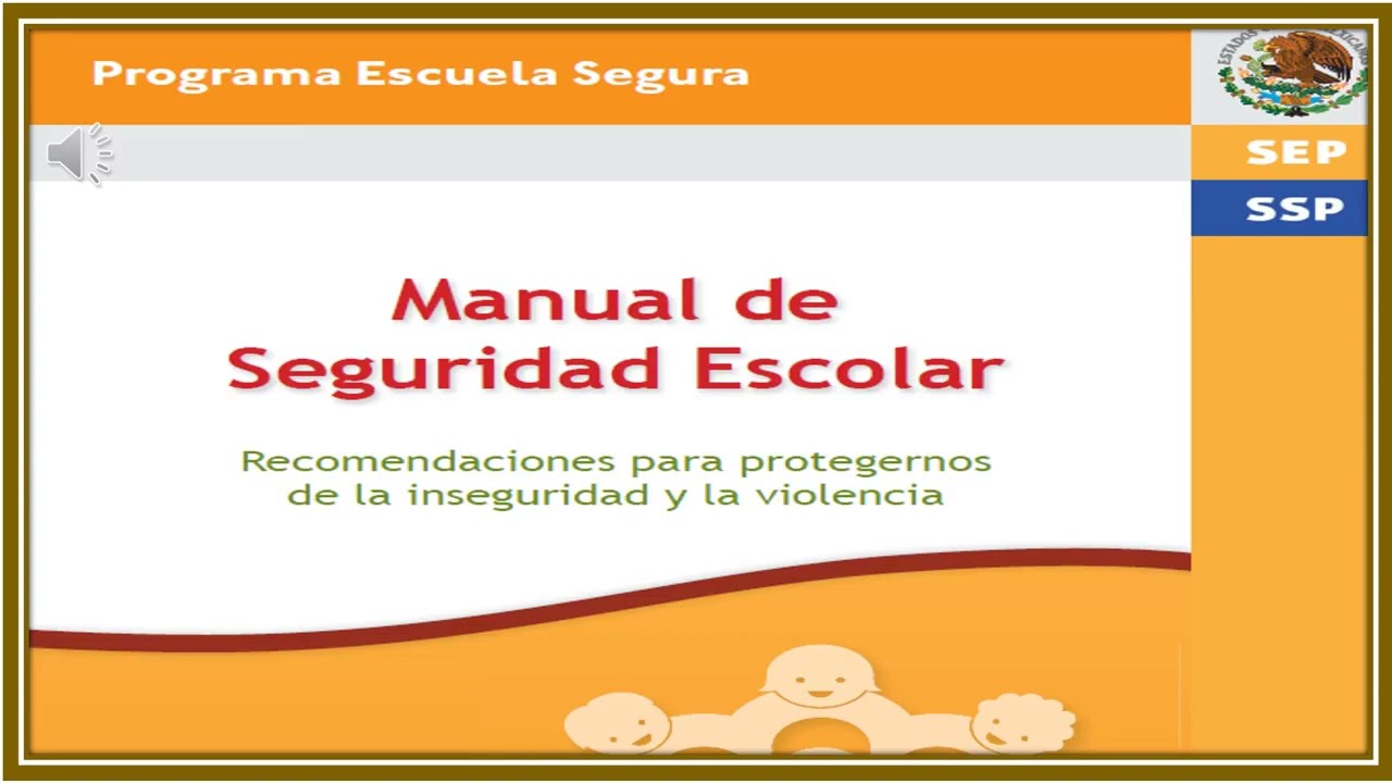 MANUAL DE SEGURIDAD ESCOLAR