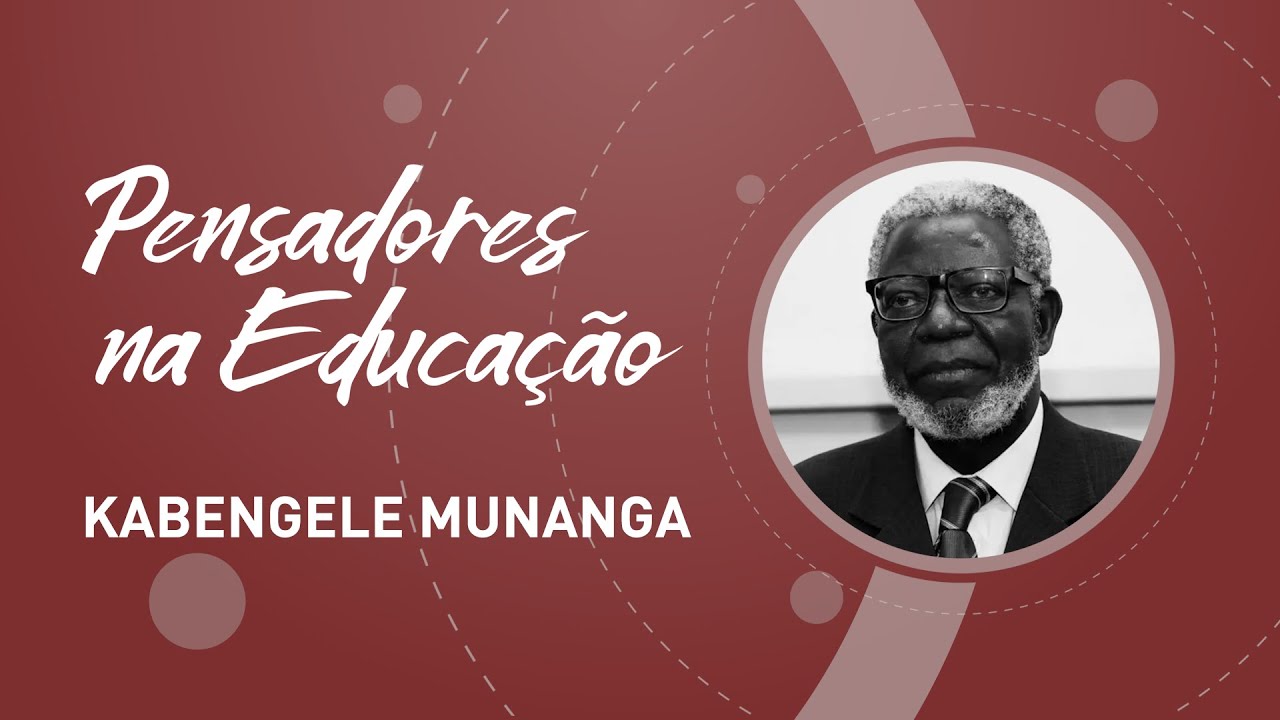Kabengele Munanga e a educação como ferramenta antirracista