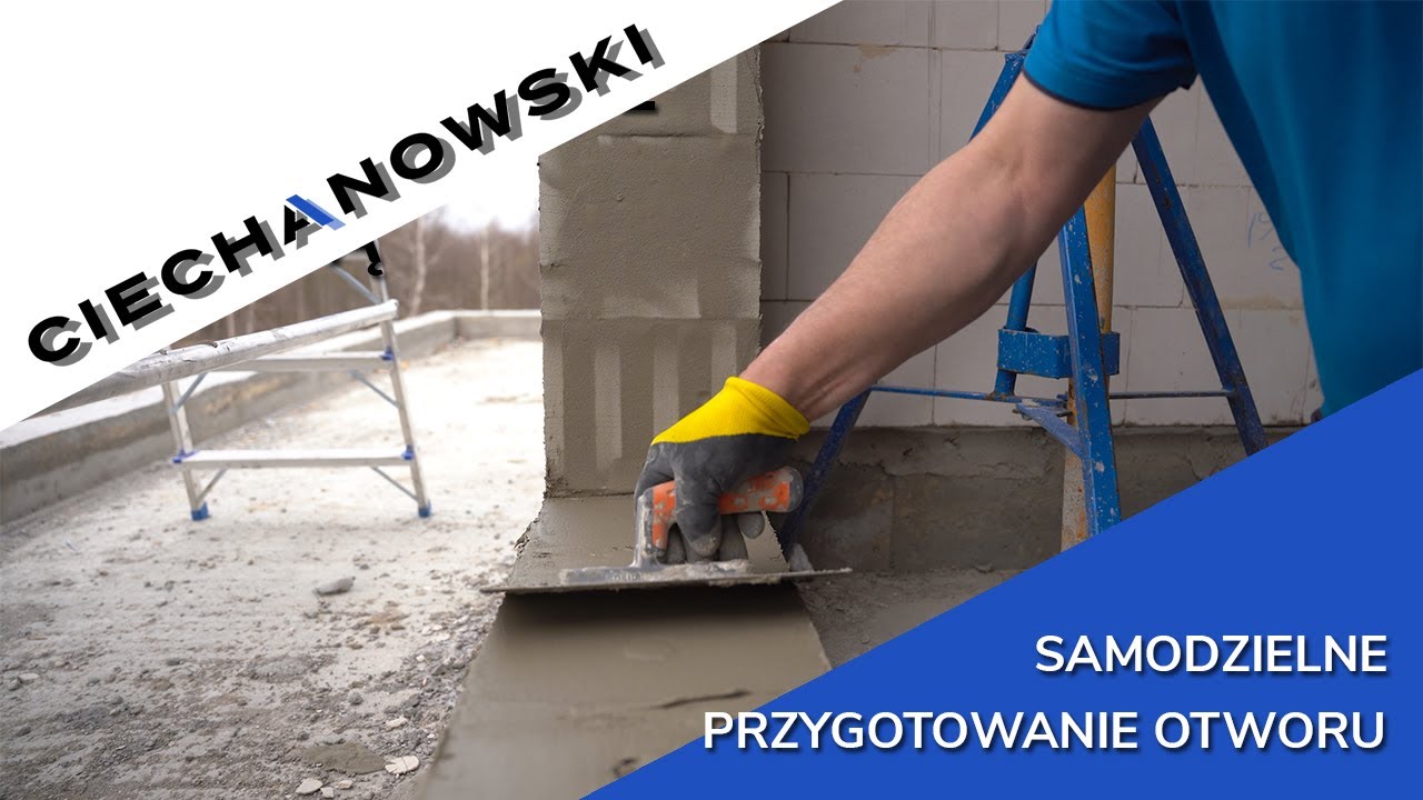 Jak samodzielnie przygotować otwory okienne do prawidłowego montażu? | CIECHANOWSKI