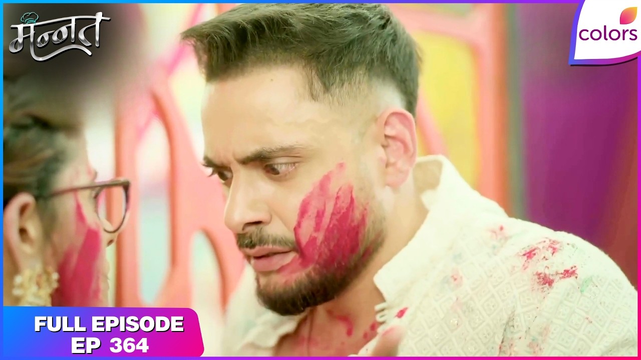 Mannat Har khushi paane ki | Full Episode - 364 | Vikrant's Confession to Mannat | Colors TV