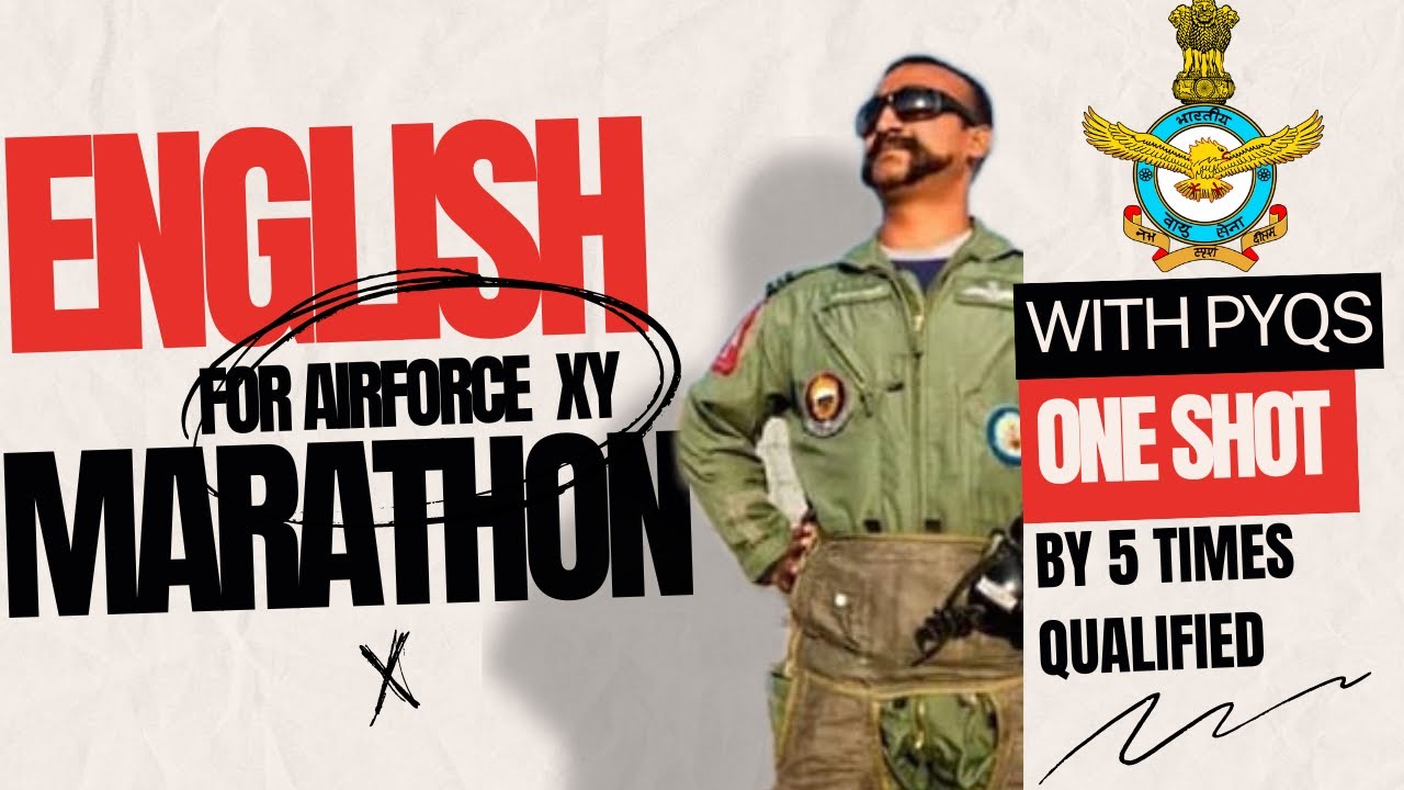 English Marathon For Airforce XY With PYQs |By 5 times Qualified | AgniveerVayu Insights |