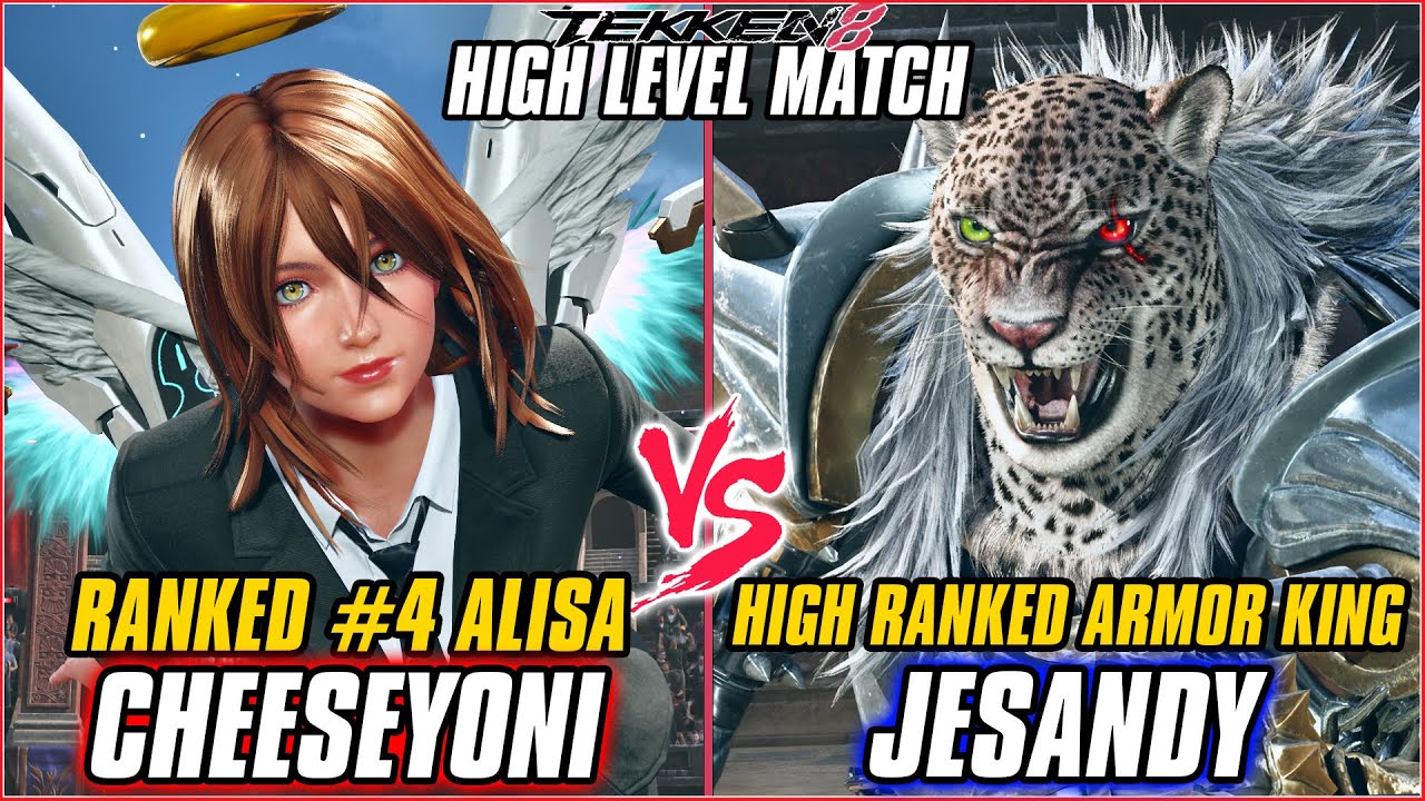 TEKKEN 8 ▰ CHEESEYONI (#4 Ranked Alisa) vs JESANDY (Armor King) ▰ T8 HIGH LEVEL GAMEPLAY