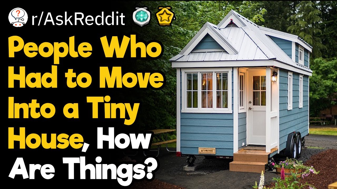 How's Life Living In a Tiny House?