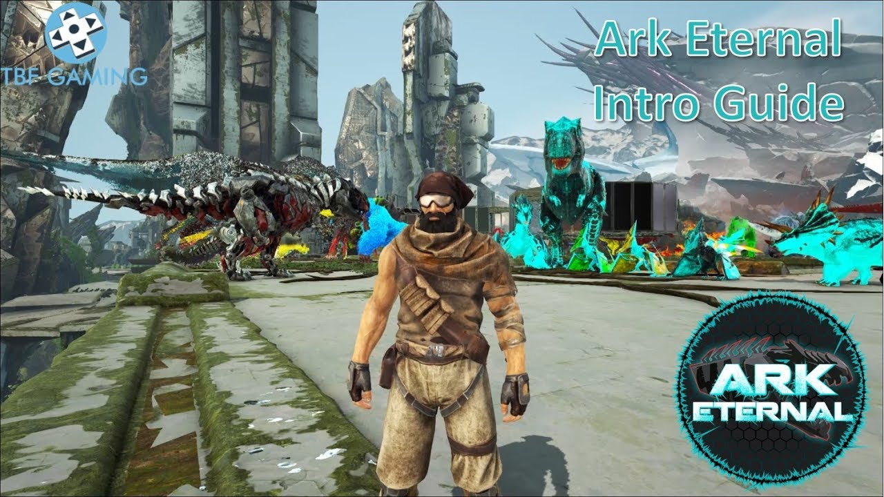 Ark Eternal Guide Part 1 - Intro Guide into Ark Eternal Mod for Ark Survival Evolved