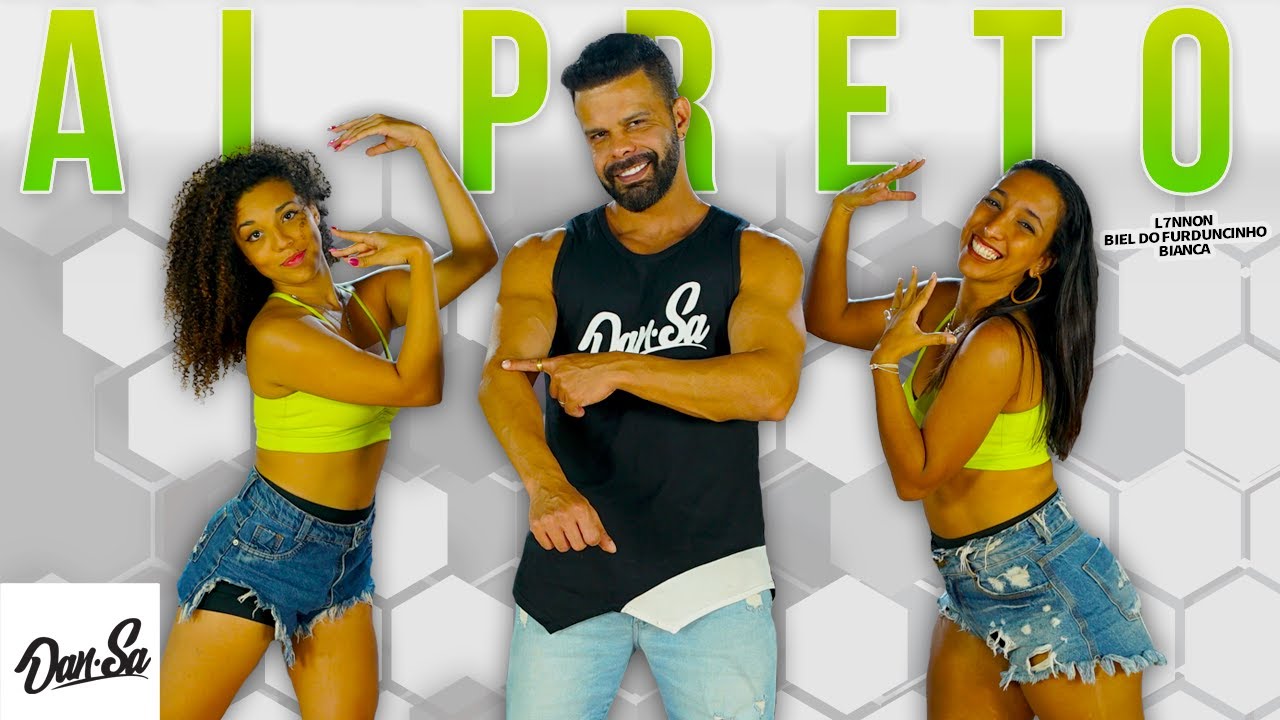 Ai Preto - L7NNON & Biel Do Furduncinho Part. Bianca - Dan-Sa /  Daniel Saboya (Coreografia)