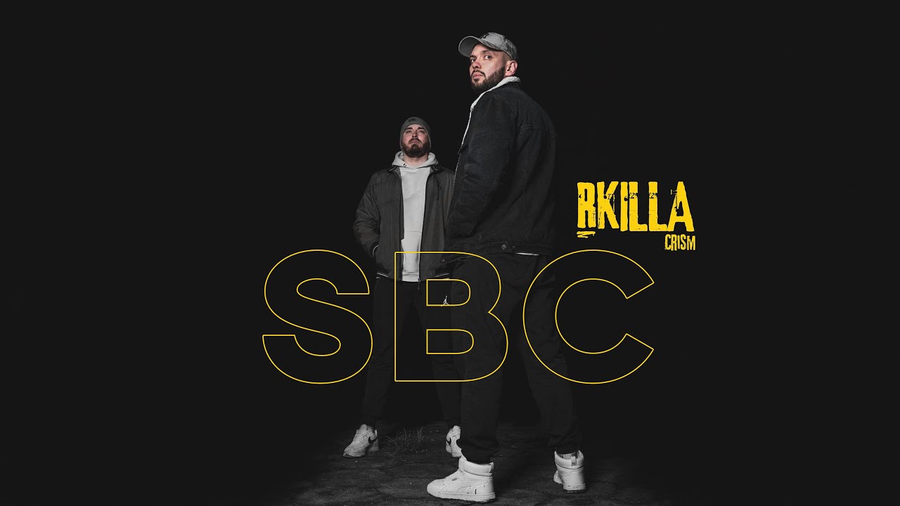 RKILLA x CRISM - SBC