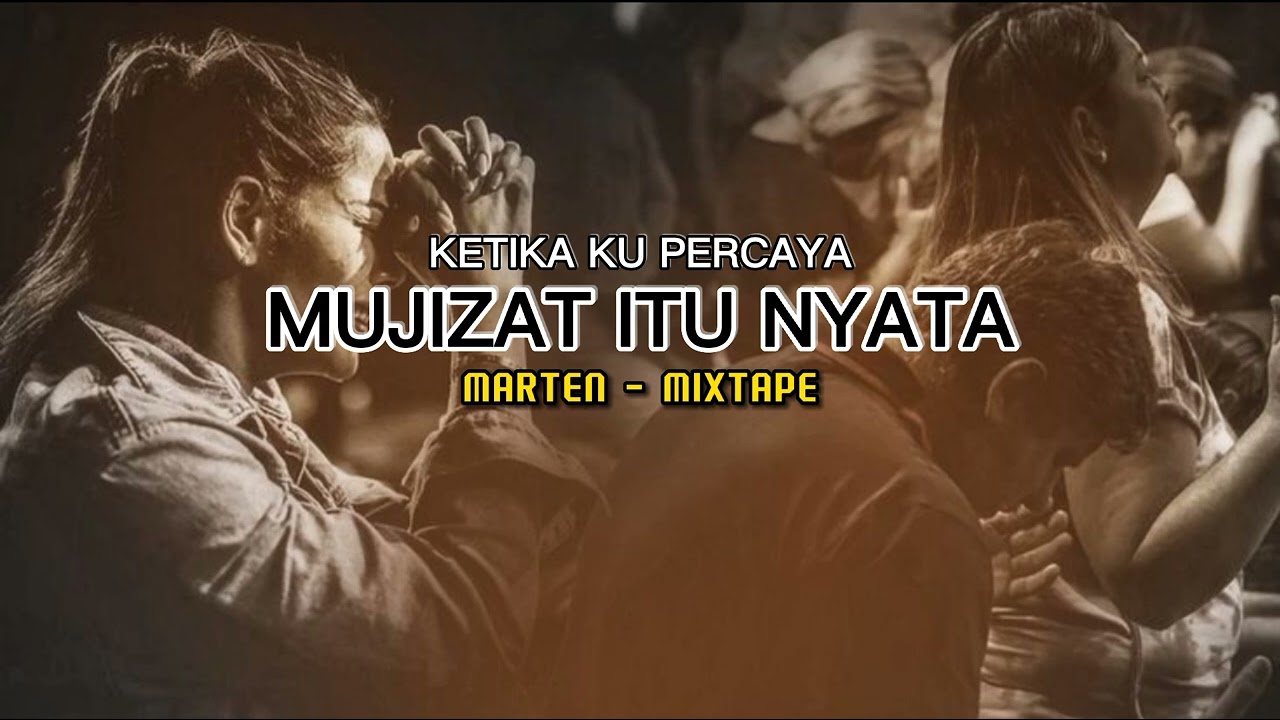 Marten - Mujizat Itu Nyata (Official Audio) Oldschool Instrumental Mixtape