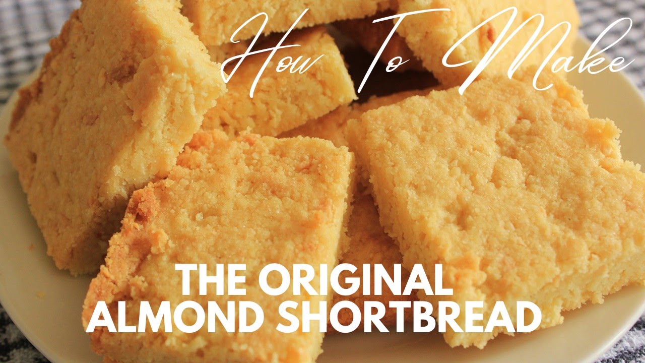 Original Almond Shortbread | Well Hello There Shortbread Lovers |