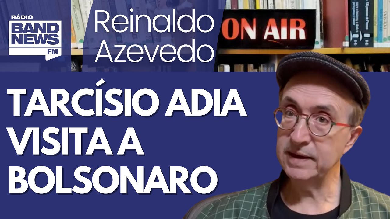 Reinaldo: Tarcísio adia visita a Bolsonaro na Papudinha. Isso significa? Significa!