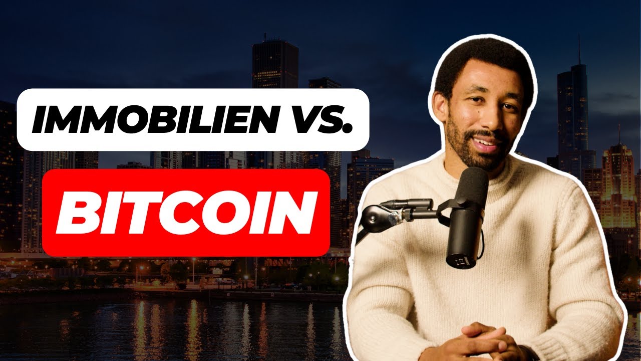 Bitcoin vs. Immobilien: Eine fundierte Gegenüberstellung