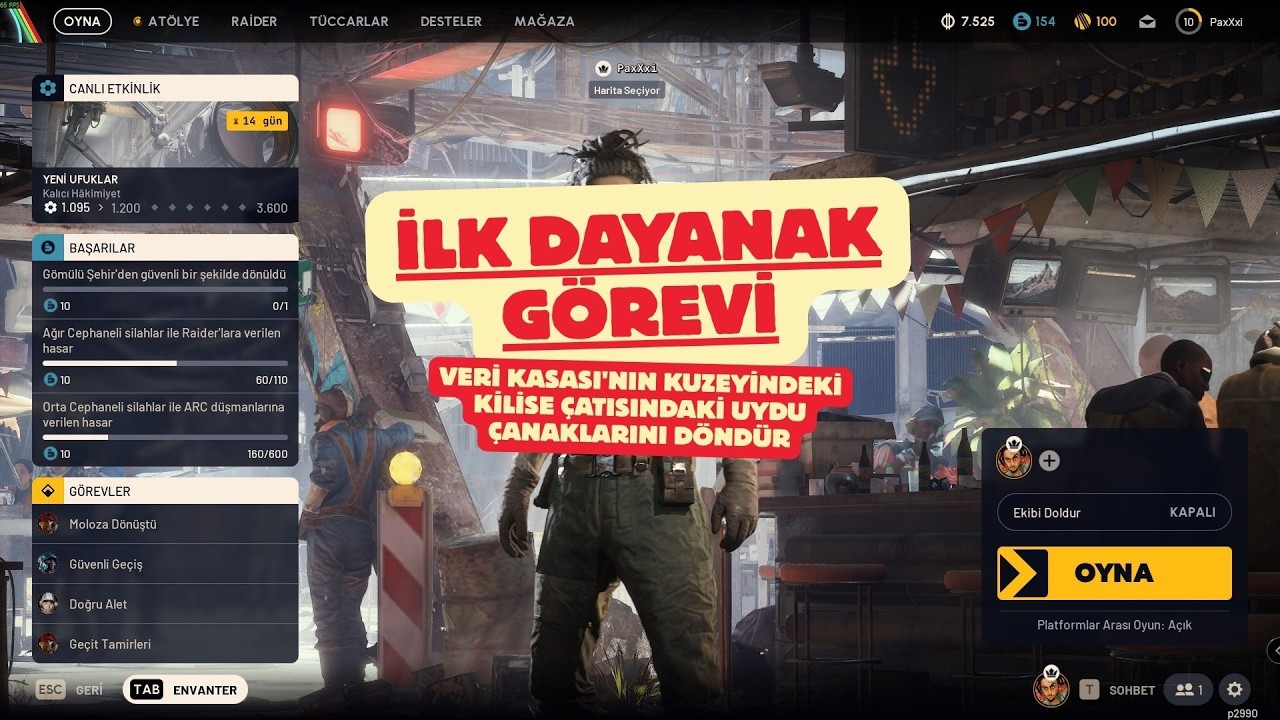 ARC Raiders İlk Dayanak Görevi | First Foothold Mission Walkthrough | Türkçe Gameplay