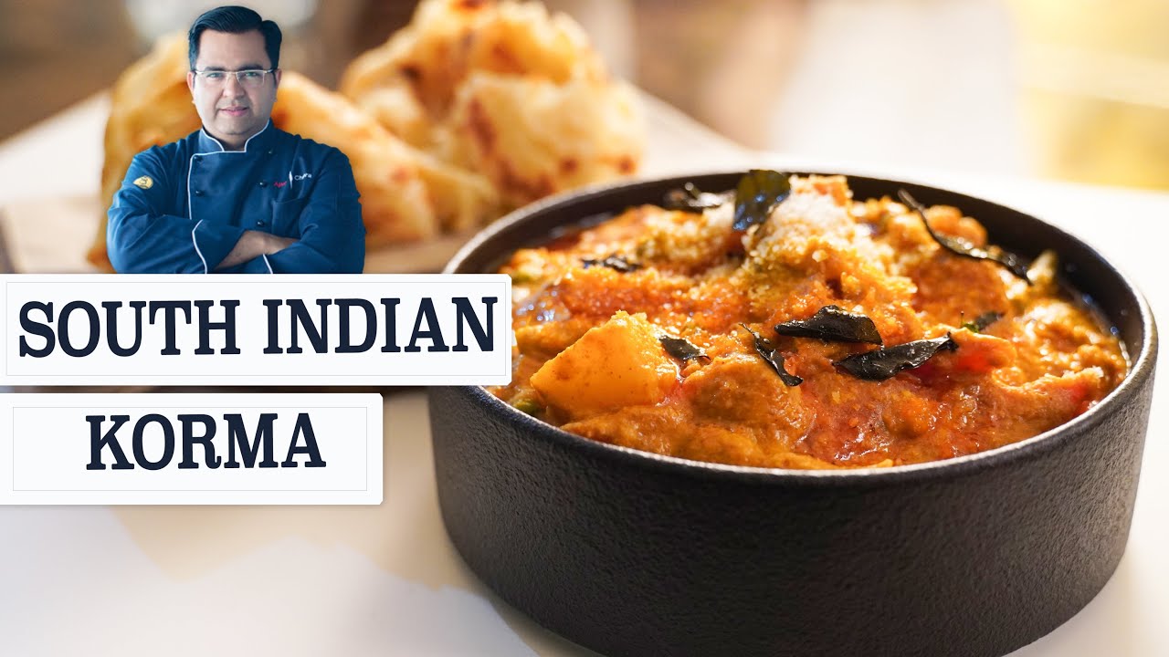 South Indian Korma | Vegetable korma recipe | Chef Ajay Chopra Recipes