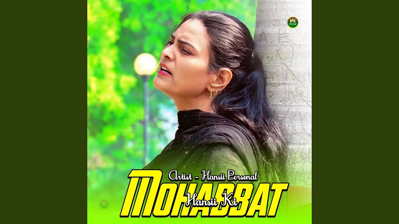 Hansii Ki Mohabbat