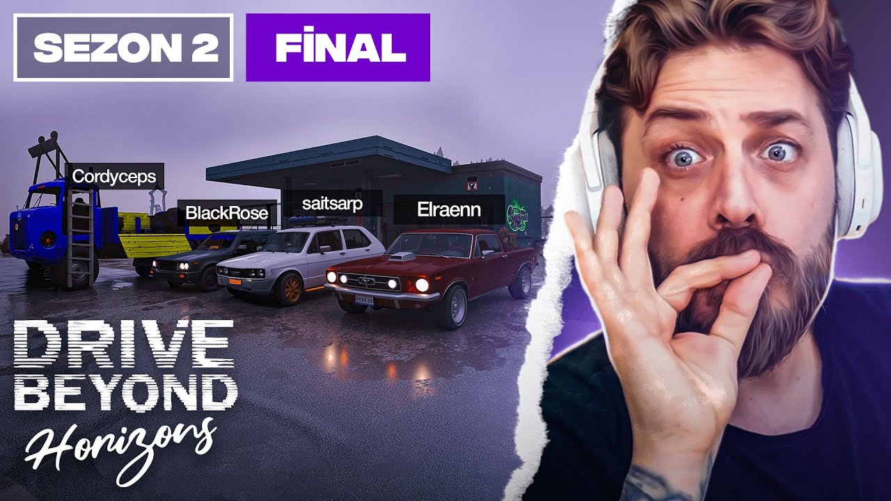 EĞLENCELİ YOLCULUĞUN SONUNA GELDİK | DRIVE BEYOND HORIZONS | S2 FİNAL