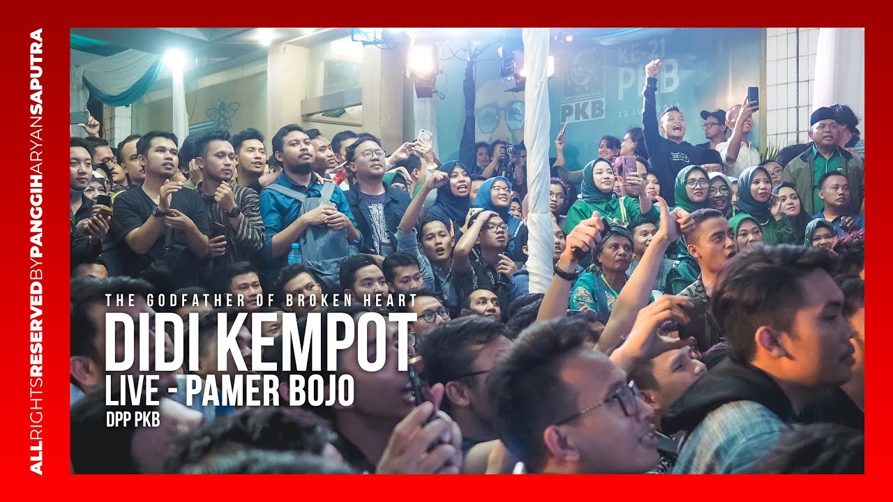 DIDI KEMPOT - PAMER BOJO LIVE AT DPP PKB JAKARTA + LIRIK
