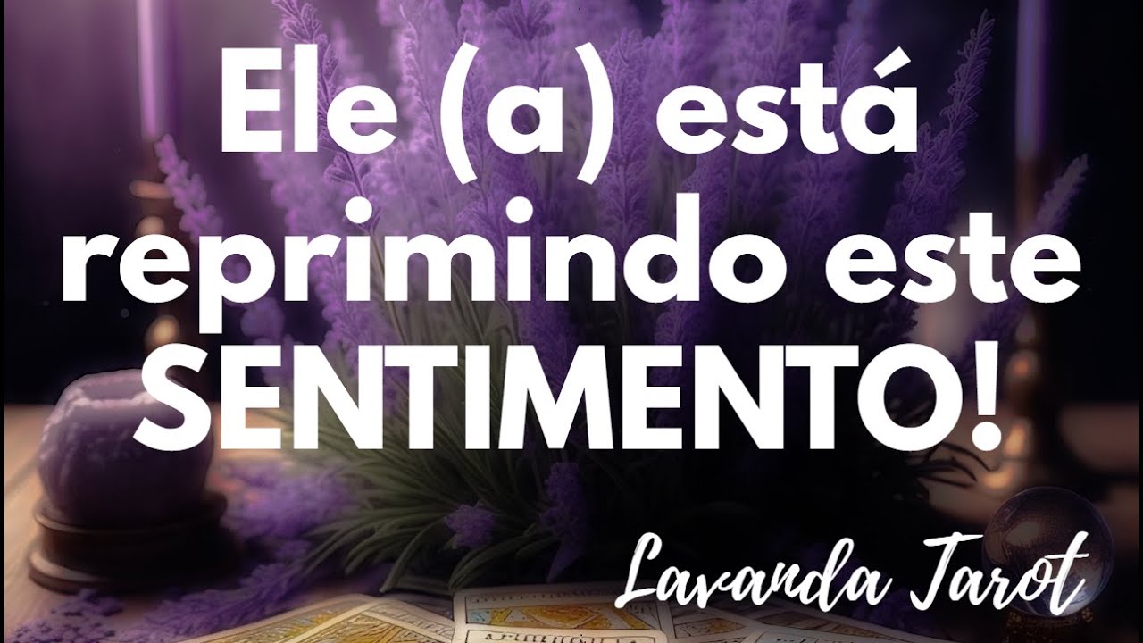 #tarot 💜🪻Ele (a) está reprimindo este SENTIMENTO!💜🪻