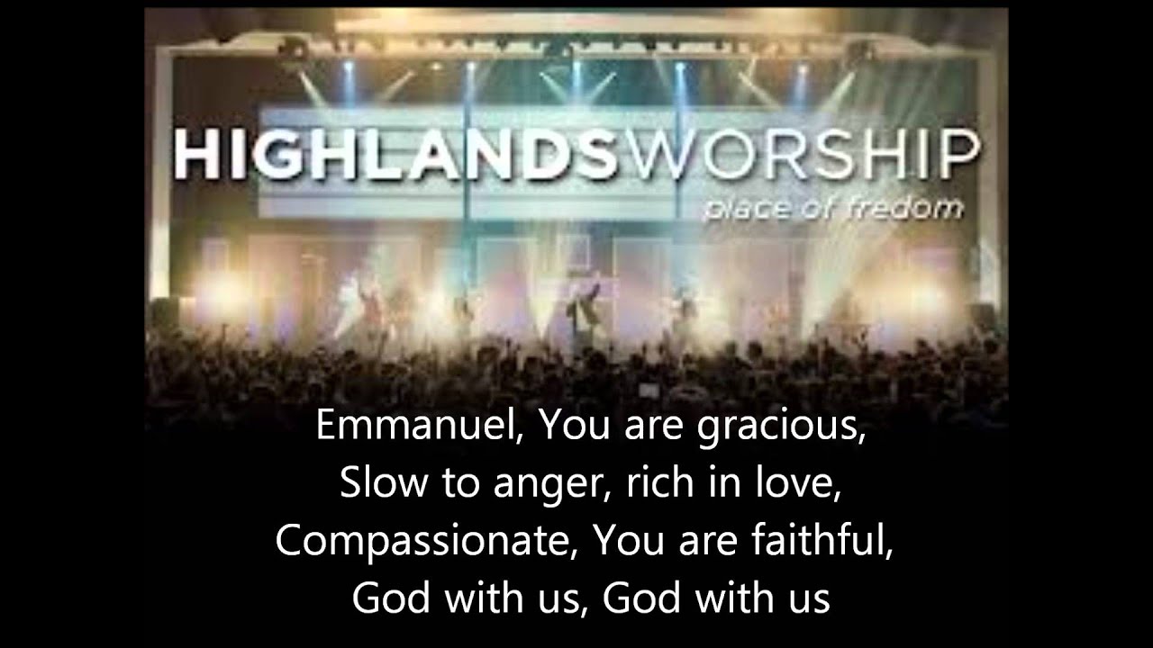 Emmanuel - Highlands Worship