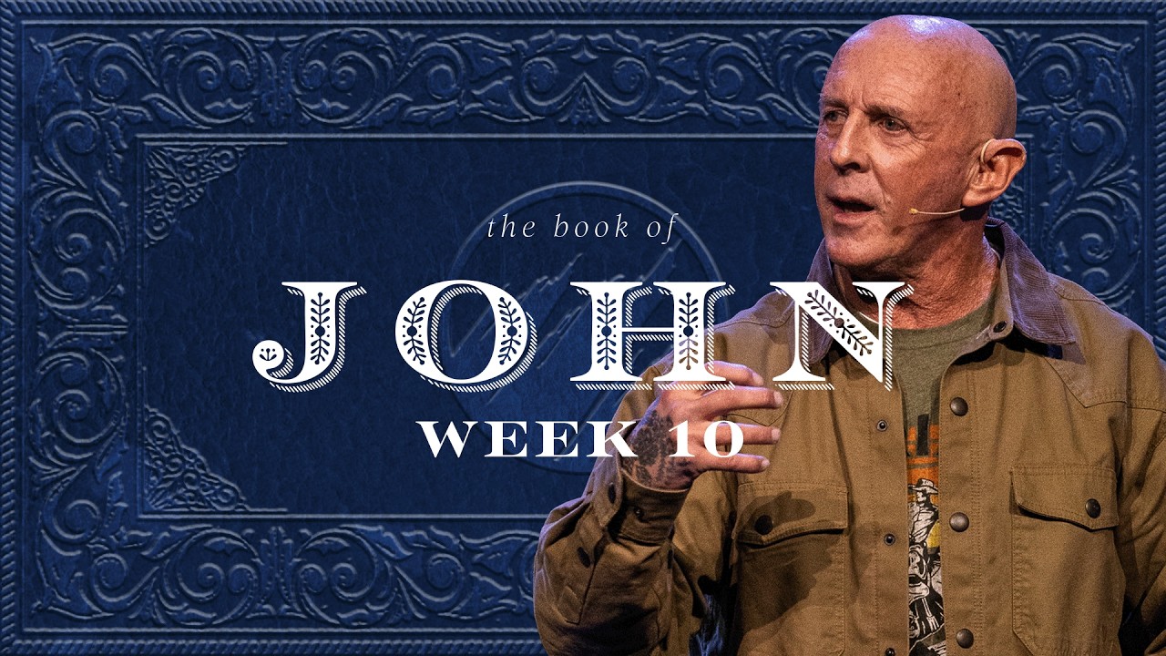 Find Peace When Life Falls Apart | Book of John | Week 10
