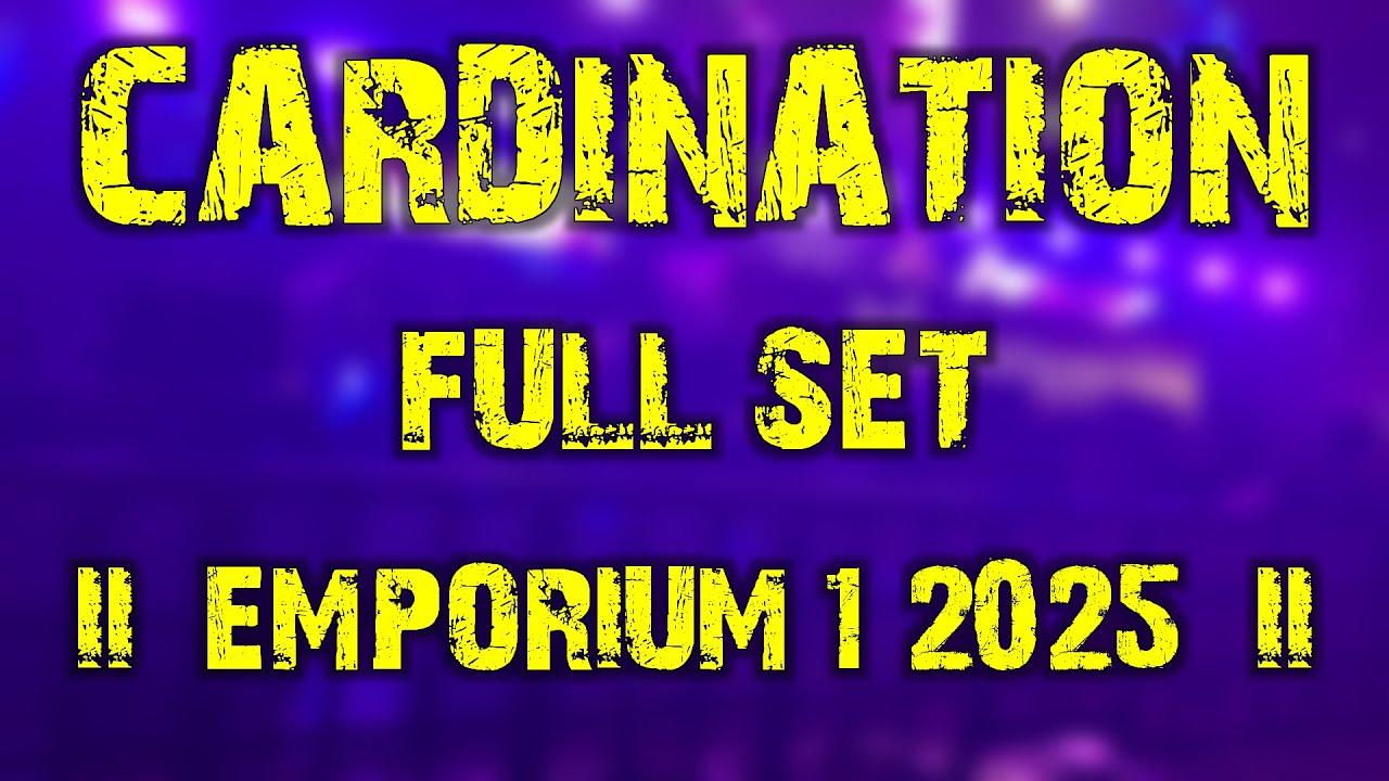 Cardination (full set) @ Emporium Festival 2025