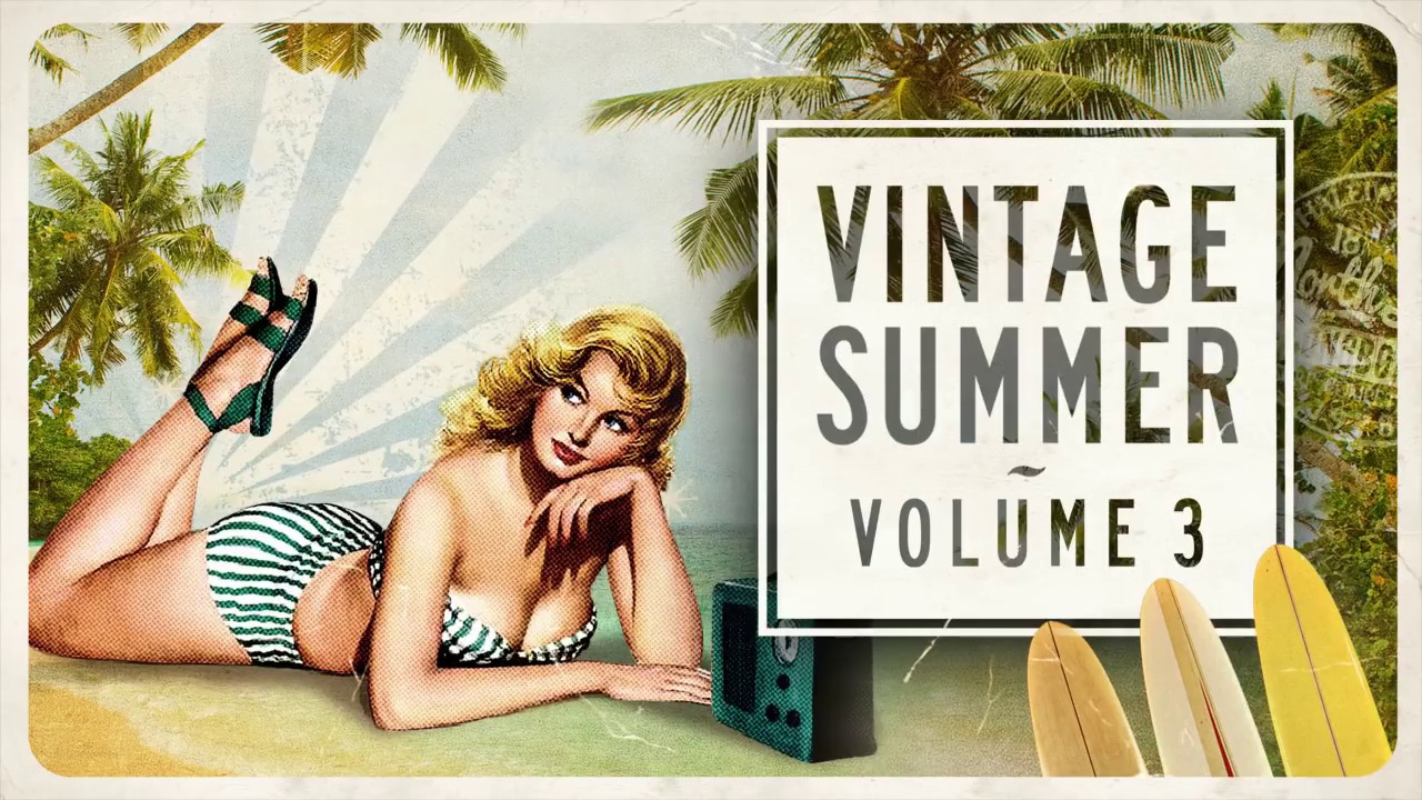 Vintage Summer Vol. 3 - FULL ALBUM