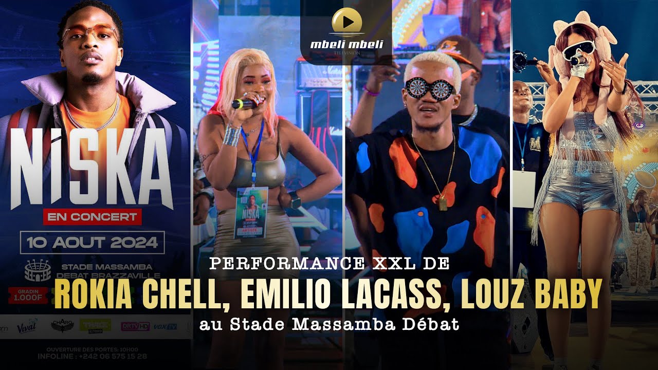 🚨 PERFORMANCE XXL DE EMILIO LACASS🔥LOUZ BAY🔥ROKIA CHELLE AU CONCERT DE NISKA 🏟 STADE MASSAMBA DEBAT