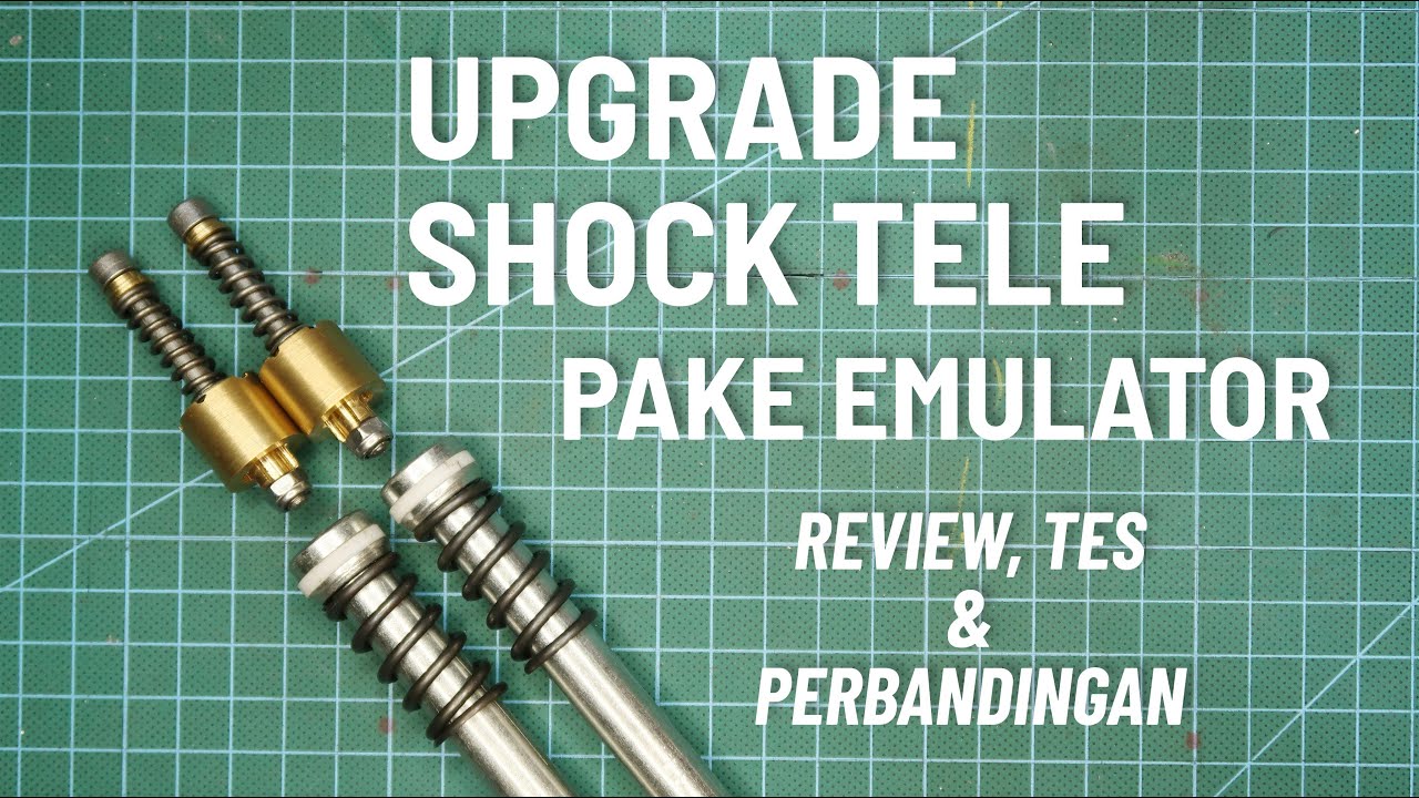 Upgrade Shock Depan Pasang Emulator - Tes Empuk Rebound dan Review