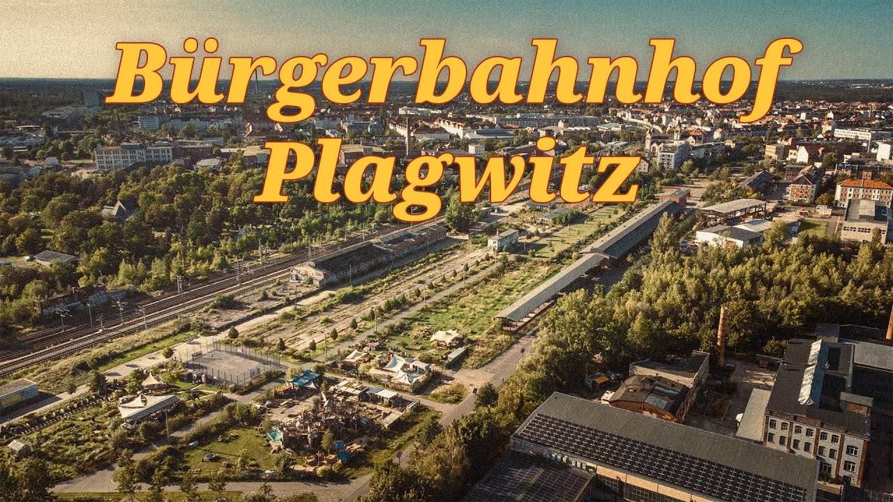 Bürgerbahnhof Plagwitz Erhalten! - Reportage