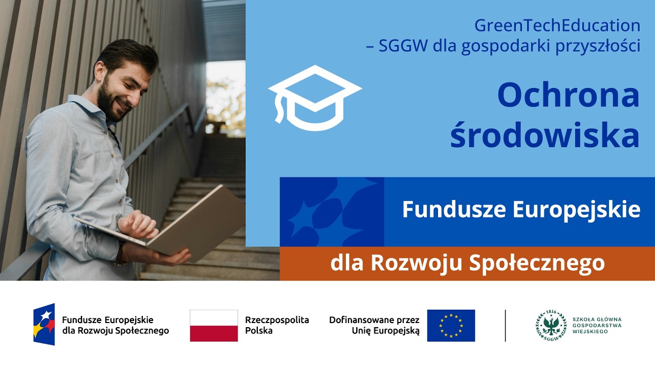Ochrona środowiska – nowoczesne studia dla przyszłych inżynierów