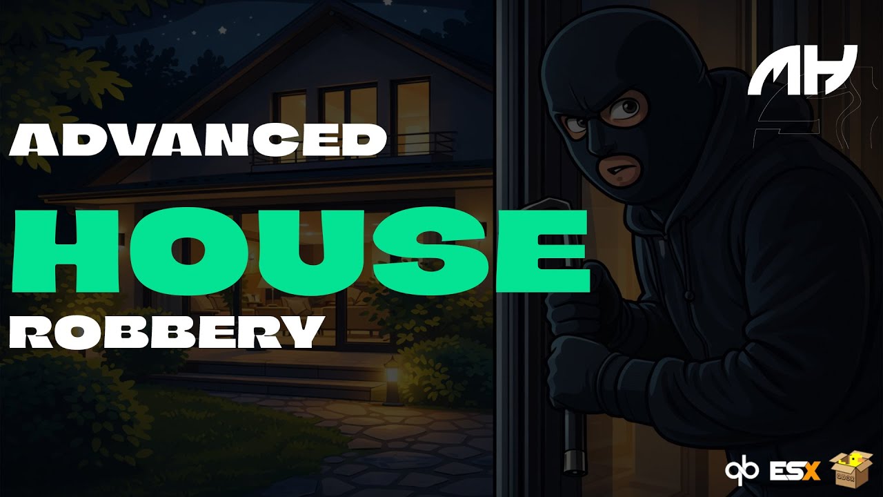 Advanced House Robbery | FiveM Script |  For ESX/QB/QBOX - With leveling, Custom items And More!