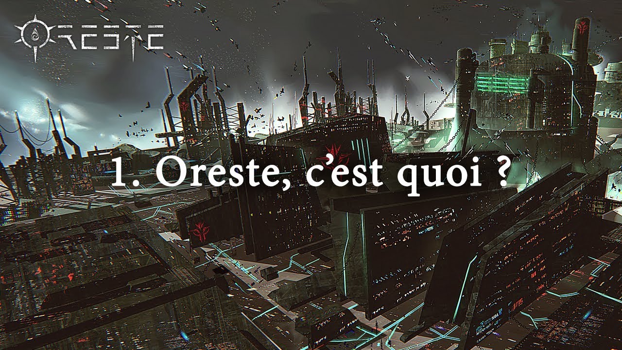 Oreste, c'est quoi ?