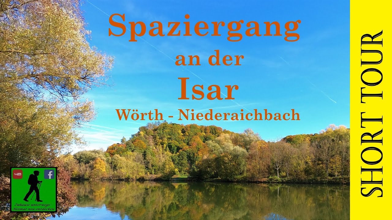 Herbstlicher Spaziergang an der Isar zwischen W&ouml;rth und Niederaichbach.