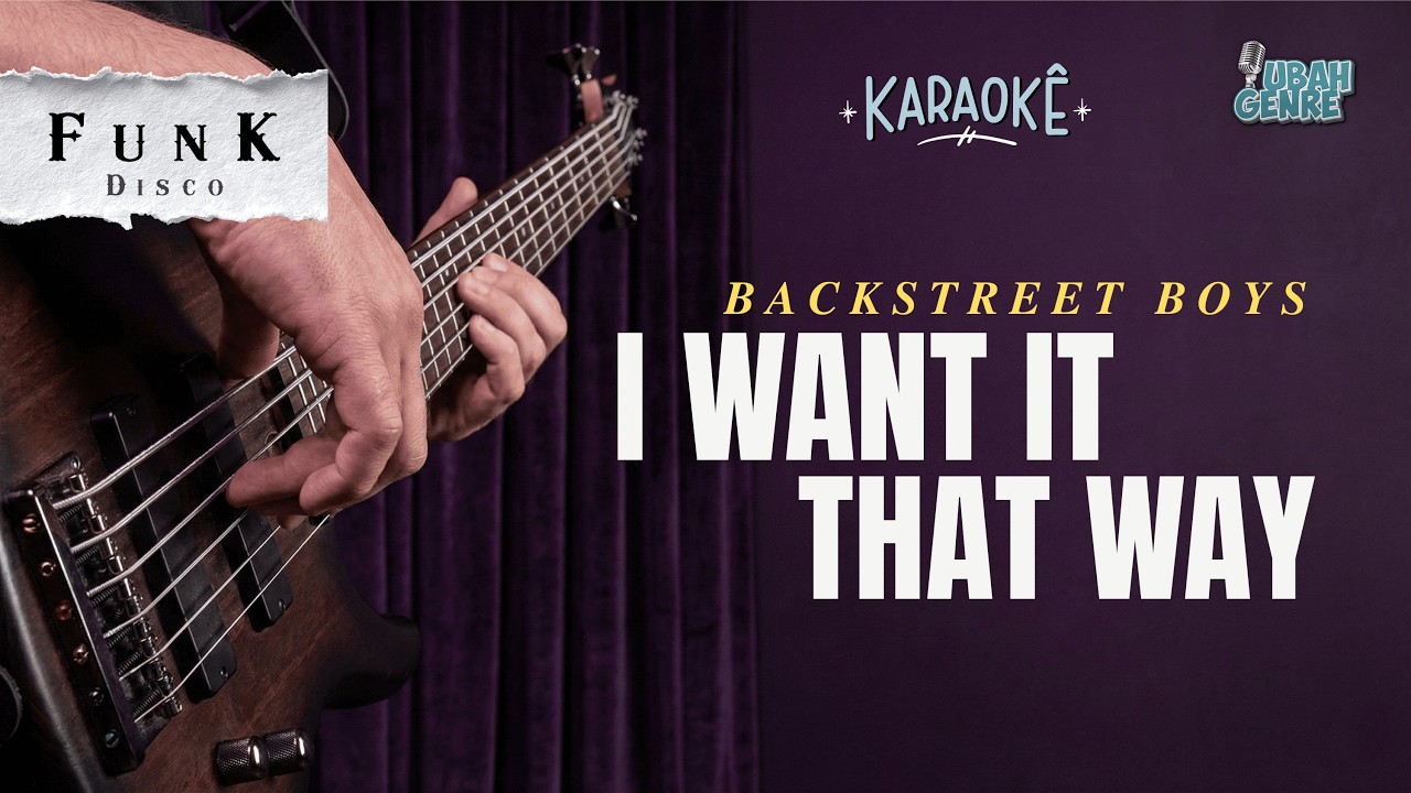 Backstreet Boys - I Want It That Way (Funk Disco Version) | Karaoke Backing Track