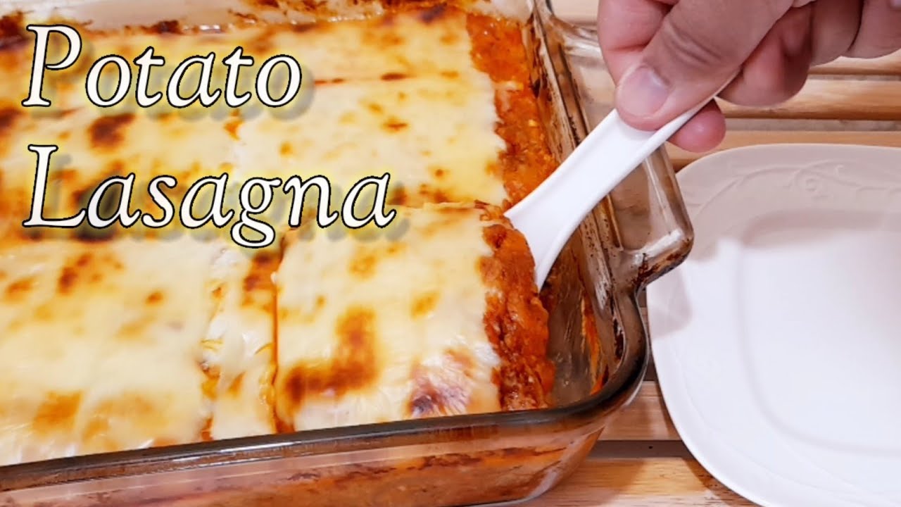 Potato Lasagna Recipe | Lasagna Recipe | Scalloped Potato Recipe | Baked Potato 马铃薯千层面健康食谱