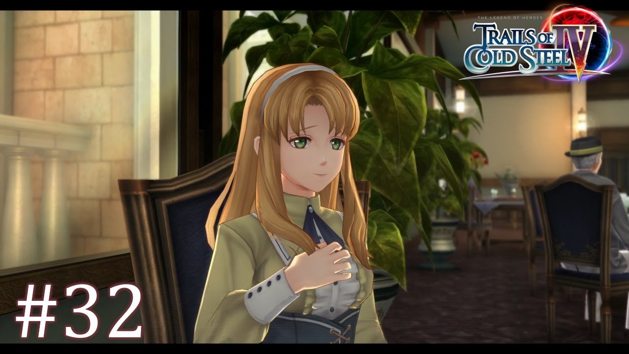 Mishelam, The Happiest Place In Crossbell - Trails of Cold Steel 4 Part 32 - No Commentary
