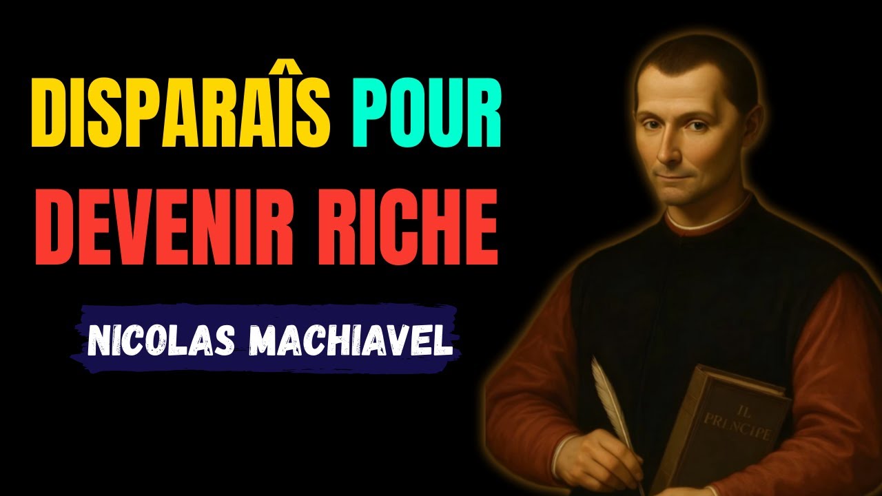 Tu Ne Seras Jamais Riche Tant Qu’On Peut Te Trouver – Nicolas Machiavel